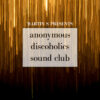 The Anonymous Discoholics Sound Club